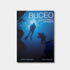 Buceo. Aspectos Medicos y Fisiologicos (Spanish Only)